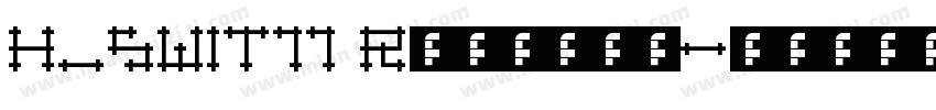 H_SWIT11 Regular字体转换